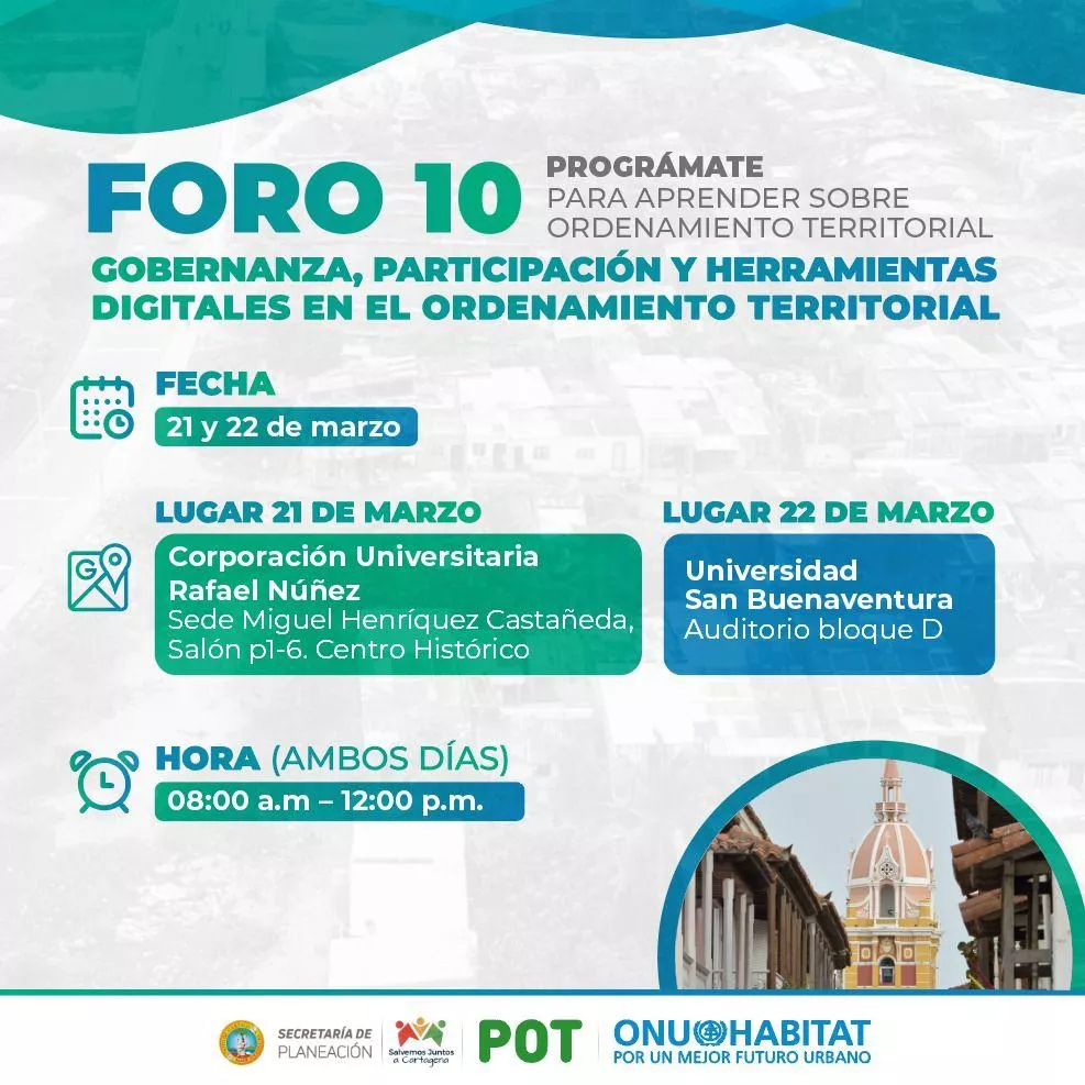 Prográmate para participar del Foro 10 del POT de Cartagena