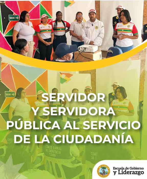 Servidor y Servidora Pública al Servicio de la Ciudadanía